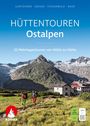 "Hüttentouren Ostalpen. 32 Mehrtagestouren von Hütte zu Hütte." Zwei Wanderer, Berglandschaft, Hütten, ROTHER-Logo.