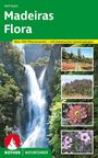 Rolf Goetz: Madeiras Flora, Buch