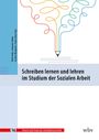 : Schreiben lernen und lehren im Studium der Sozialen Arbeit, Buch