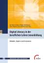 : Digital Literacy in der beruflichen Lehrer:innenbildung, Buch