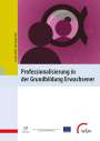 : Professionalisierung in der Grundbildung Erwachsener, Buch
