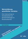 Eugen Unterberger: Wertschätzung sprachlicher Variation, Buch