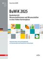 : Bundesbericht Wissenschaftlerinnen und Wissenschaftler in einer frühen Karrierephase 2025, Buch