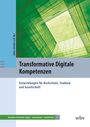 : Transformative Digitale Kompetenzen, Buch