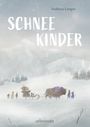 Andreas Langer: Schneekinder, Buch