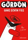 Alex Latimer: Gordon - Gans schön fies: Comicroman mit plakativem, sehr humorvollem Illustrationsstil, Buch