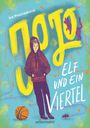 Iva Procházková: Jojo, elf und ein Viertel, Buch