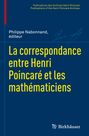 : La correspondance entre Henri Poincaré et les mathématiciens, Buch