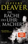 Jeffery Deaver: Die Rache des Uhrmachers, Buch