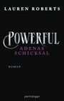 Lauren Roberts: Powerful - Adenas Schicksal, Buch