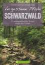 Lars Freudenthal: Vergessene Pfade Schwarzwald, Buch