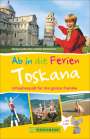 Wolfgang Benicke: Ab in die Ferien - Toskana, Buch