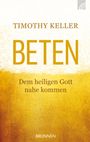 Timothy Keller: Beten, Buch