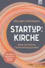 Michael Moynagh: Start-up:Kirche, Buch