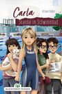 Ariane Vaßen: Carla: Skandal im Schwimmbad, Buch