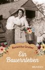 Roswitha Gruber: Ein Bauernleben, Buch