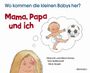 Malcolm und Meryl Doney: Mama, Papa und ich, Buch