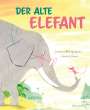 Laurence Bourguignon: Der alte Elefant, Buch
