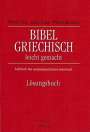 Werner Stoy: Bibelgriechisch leichtgemacht. Lösungsbuch, Buch