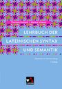 Thorsten Burkard: Lehrbuch der lateinischen Syntax und Semantik, Buch