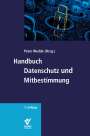 : Handbuch Datenschutz und Mitbestimmung, Buch