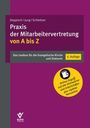 Herbert Deppisch: Praxis der Mitarbeitervertretung von A bis Z, Buch