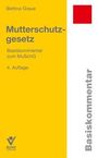 Bettina Graue: Mutterschutzgesetz, Buch
