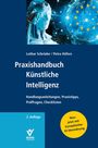 Lothar Schröder: Praxishandbuch Künstliche Intelligenz, Buch