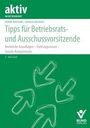 Frank Baschab: Tipps für Betriebsrats- und Ausschussvorsitzende, Buch