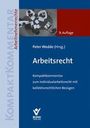 9. Auflage, Peter Wedde (Hrsg.), Arbeitsrecht, Kompaktkommentar, Buchtitel in Blau und Rot, Logo unten.
