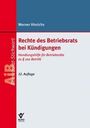 "Rechte des Betriebsrats bei Kündigungen" von Werner Hinrichs. 12. Auflage. Roter Rand links, blau-roter Hintergrund.