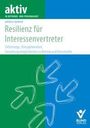 Text: "Resilienz für Interessenvertreter" von Andrea Danker. Grüner und blauer Hintergrund mit Pfeil-Illustrationen.