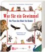 Georg Austen: Was für ein Gewimmel - Die Tiere der Bibel für Kinder, Buch