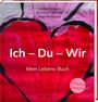 Jochen Straub: Ich - Du - Wir, Buch