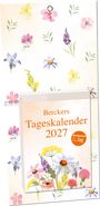 Text: „Berckers Tageskalender 2027. Gedanken für jeden Tag“. Illustration: Bunte, aquarellierte Blumen auf hellem Hintergrund.