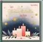 Lass Weihnachtslichter leuchten. Katja Heimberg. Vier Kerzen und goldene Sterne in einer festlichen Illustration.