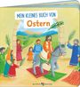 Vera Lörks: Mein kleines Buch von Ostern, Buch