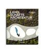 Martin Prominski: Landschaftsarchitektur 2026, Buch