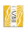 "A Taste of Ibiza" von Sherin Kneifl, Fotos von Luana Failla. Gelbes, wellenartiges Muster und der Verlagsname "Callwey".