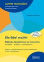 Henrike Frey-Anthes: Die Bibel erzählt, Buch