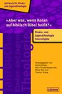 : 'Aber was, wenn Koran auf biblisch Bibel heißt?', Buch