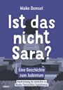 "Maike Domsel. Ist das nicht Sara? Eine Geschichte zum Judentum. Handreichung für Lehrkräfte. Mädchen mit Rucksack."