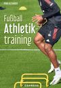 Ryan Alexander: Fußball Athletiktraining, Buch