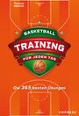 Thomas Röhrich: Basketballtraining für jeden Tag, Buch
