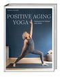 Sabine Krieger: Positive Aging Yoga, Buch