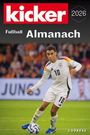 Kicker Redaktion: Kicker Fußball Almanach 2026, Buch