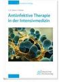 Samir Sakka: Antiinfektive Therapie in der Intensivmedizin, Buch,Div.