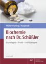 Margit Müller-Frahling: Biochemie nach Dr. Schüßler, Buch