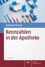 Reinhard Herzog: Kennzahlen in der Apotheke, Buch,Div.