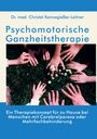 Christel Kannegießer-Leitner: Psychomotorische Ganzheitstherapie, Buch